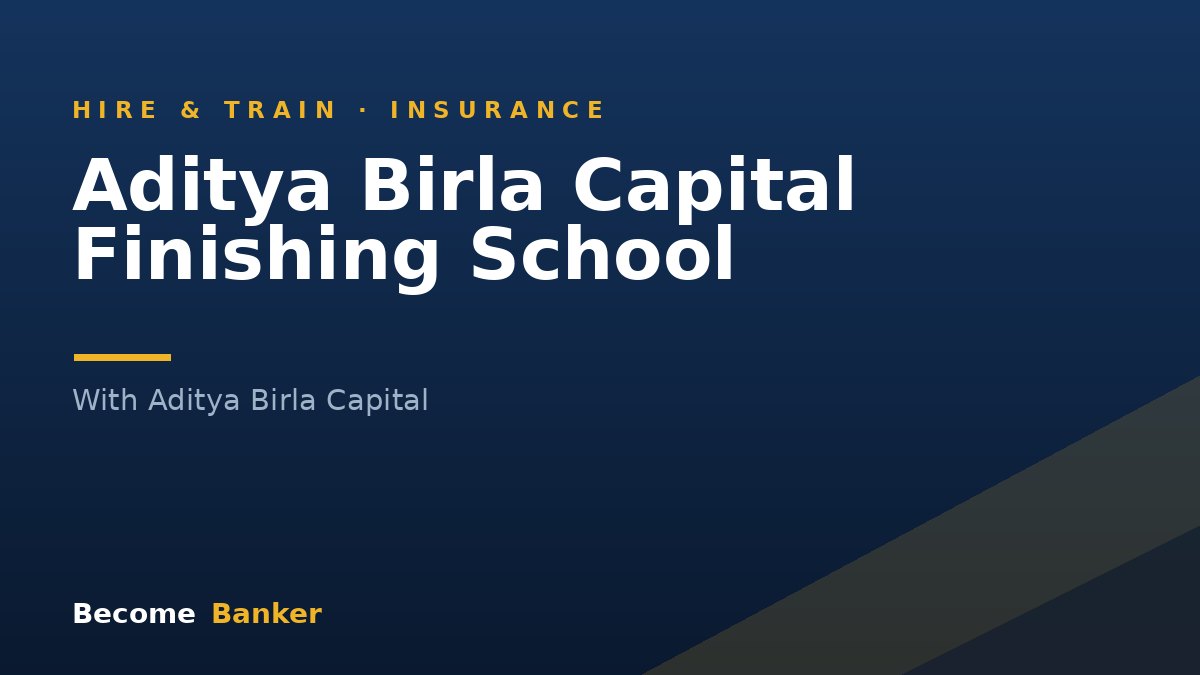 Aditya Birla Capital Finishing School