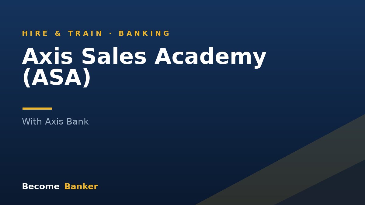 Axis Sales Academy (ASA)